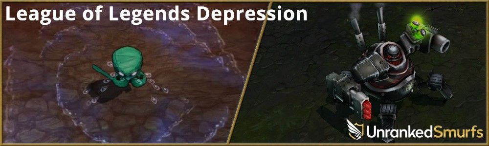League of Legends Depression