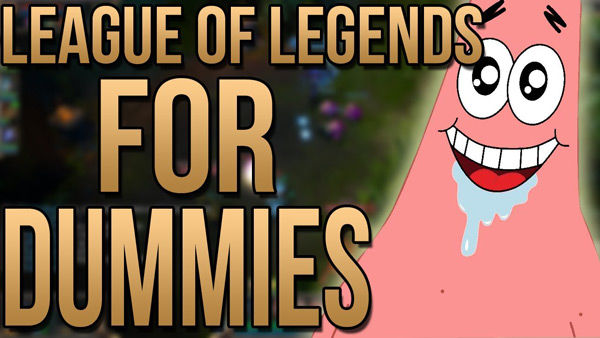 league of legends for dummies