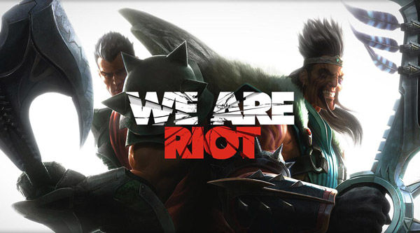 we are riot games